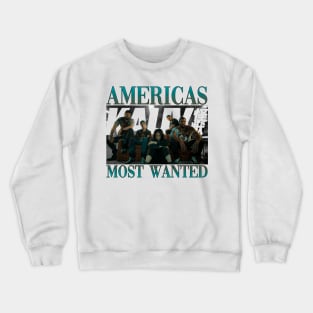 Most Wanted Crewneck Sweatshirt